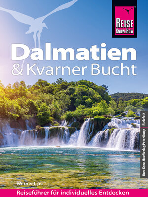 cover image of Reise Know-How Reiseführer Dalmatien & Kvarner Bucht